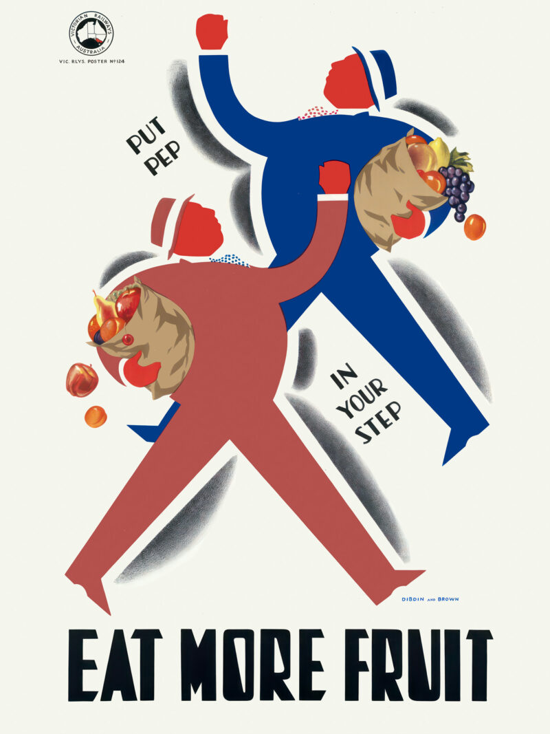 Put Pep in Your Step – Eat More Fruit" Vintage Health Poster.