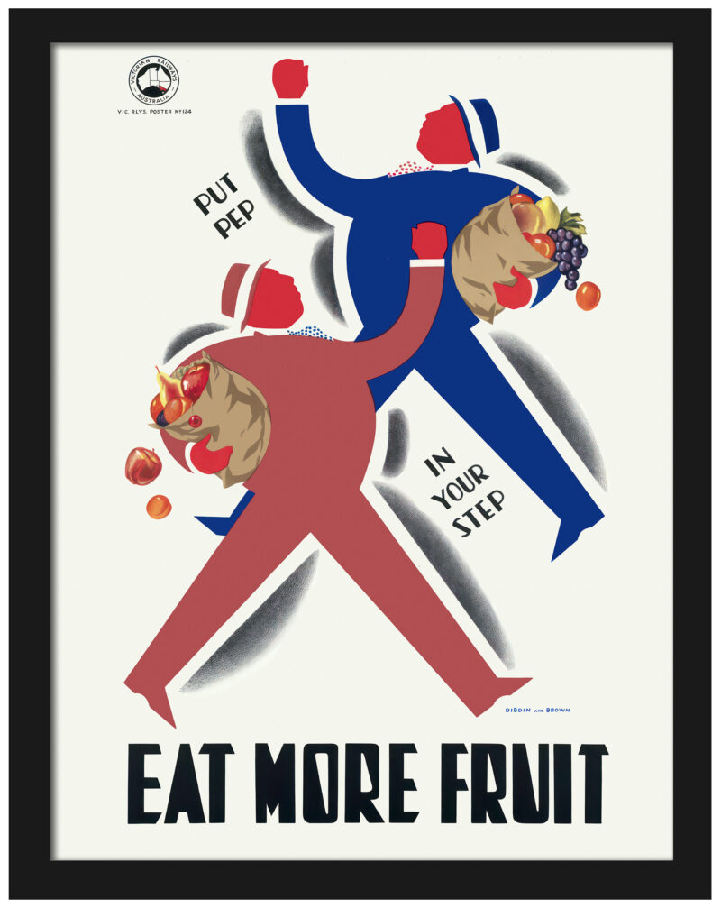 Put Pep in Your Step – Eat More Fruit" Vintage Health Poster.