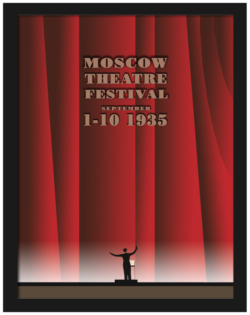 Reproduction of 1935 Moscow Theatre Festival poster with dramatic red curtains.