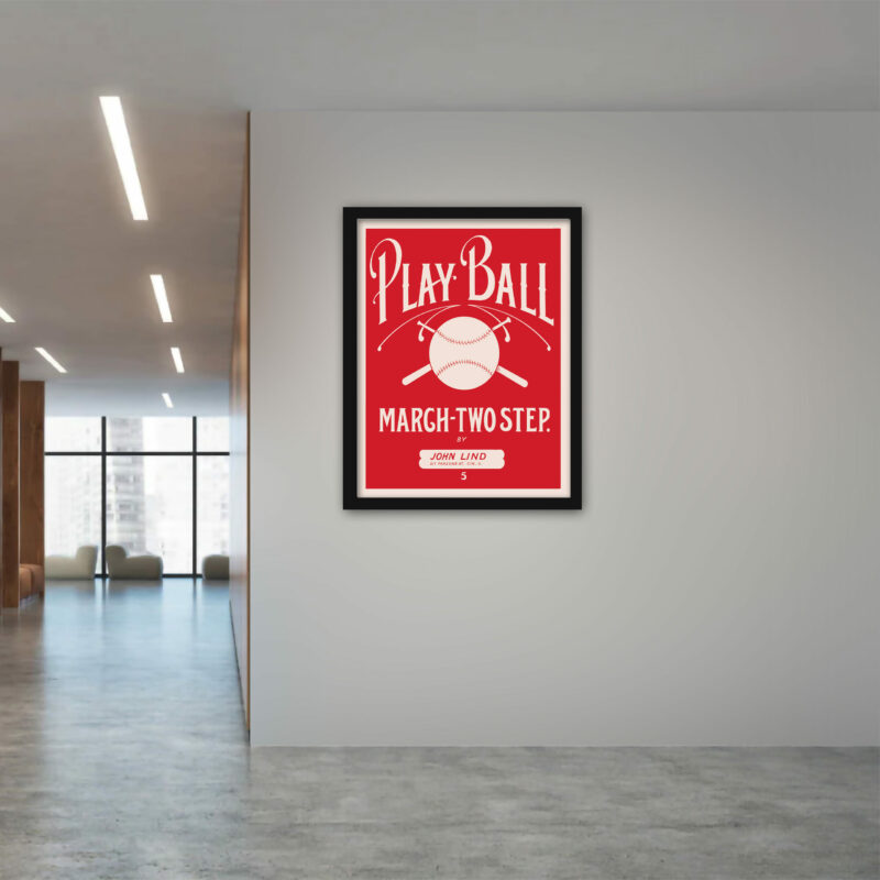 Reproduction of John Lind's "Play Ball March-Two Step" baseball sheet music cover.