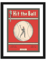 Reproduction of vintage 'Hit the Ball' baseball music cover featuring a player and baseball graphics